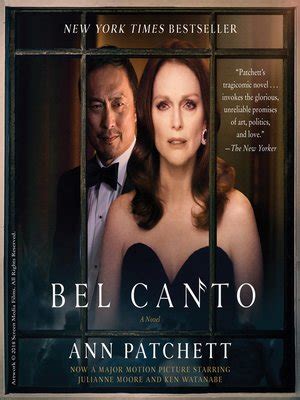 Bel Canto By Ann Patchett Overdrive Ebooks Audiobooks And Videos