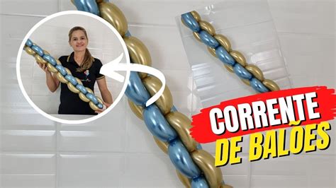 Corrente De Bal Es T Cnica Correta Para Fazer Em Suas Decora Es