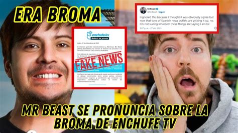 Mr Beast Responde A La Supuesta Demanda A Enchufe Tv Youtube