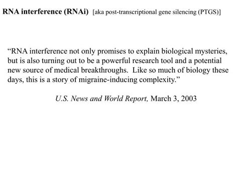 Ppt Rna Interference Rnai [aka Post Transcriptional Gene Silencing Ptgs ] Powerpoint