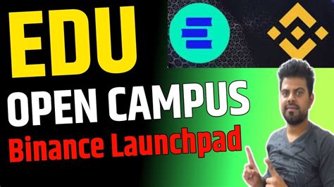 Edu Open Campus Binance Launchpad Edu Coin News Today Youtube