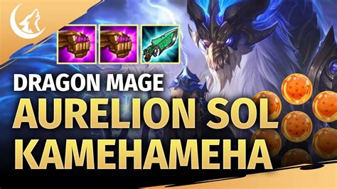 Dragon Mage Aurelion Sol Kamehameha TFT Set 4 5 MoonWoft Tactics