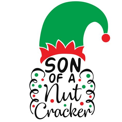 Son Of A Nutcracker Svg Elf Christmas Svg Buddy The Elf Sv Inspire