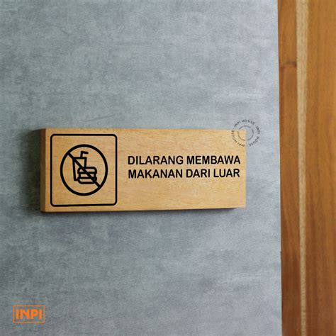 Jual Papan Tanda Dilarang Membawa Makanan Dari Luar Sign System No