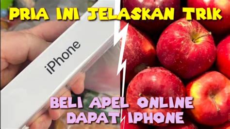 Pria Ini Jelaskan Cara Mendapatkan Iphone Dengan Cara Beli Apple Online