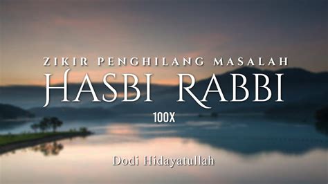 Zikir Penenang Hati - Hilangkan Masalah 100x - YouTube Music