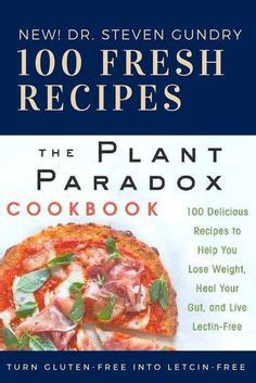 48 Gundry Meal Plan ideas | lectin free diet, plant paradox diet, plant ...