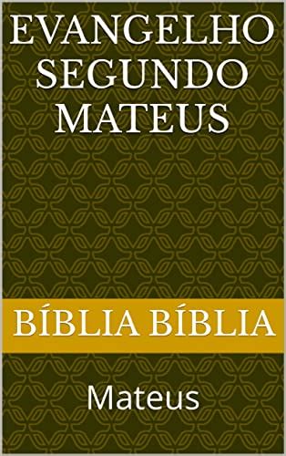 Evangelho Segundo Mateus Mateus EBook Resumo Ler Online E PDF