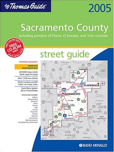 The Thomas Guide Sacramento County California 2005 Including