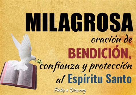 Milagrosa Oración De Bendición Confianza Y Protección Al Espíritu