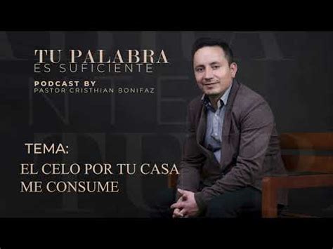 Podcast El Celo Por Tu Casa Me Consume Youtube