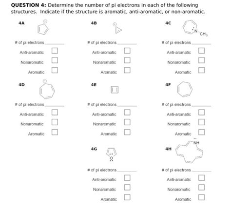 Solved QUESTION 4: Determine the number of pi electrons in | Chegg.com