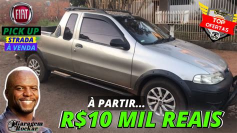 Picape Fiat Strada A Venda Aprtir De Mil Reais Top Ofertas