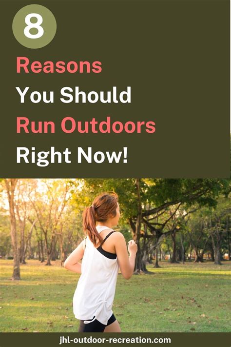 8 Reasons You Should Run Outdoors Right Now