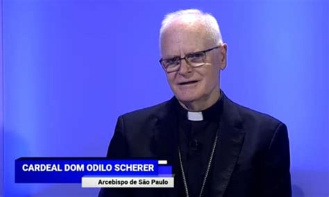 Cardeal Scherer Temos Grande Esperan A A Igreja Tem Perspectivas