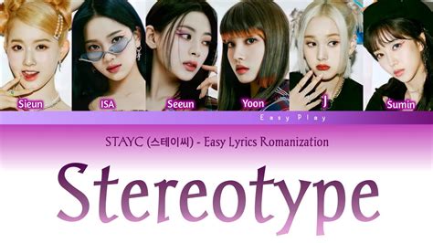 Stayc Stereotype Easy Lyrics Romanization Color Coded