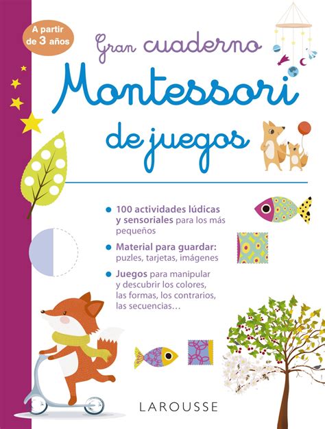 Gran Cuaderno Montessori De Juegos Larousse Editorial