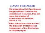 PPT - Coase Theorem PowerPoint Presentation, free download - ID:391146