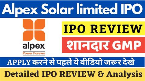 Alpex Solar Ipo Review Final Decision Alpex Solar Limited Ipo