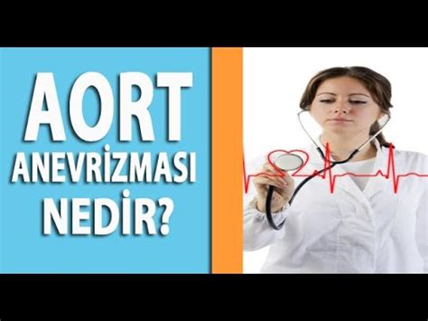 Aort Anevrizmas Nedir Youtube