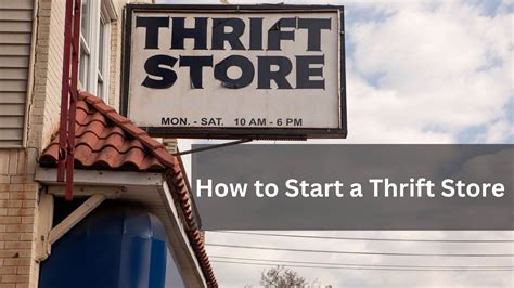 How To Start A Thrift Store From Planning To Profit Agent Writing