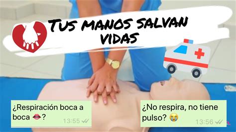 Aprende A Salvar Una Vida Rcp Youtube