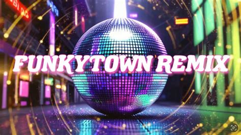 FUNKYTOWN REMIX [[Zumba Choreo]] - YouTube