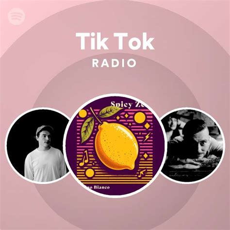 Tik Tok Radio Playlist By Spotify Spotify