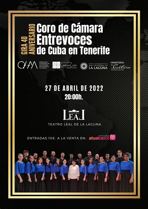 Gira 40 Aniversario Coro de Cámara Entrevoces de Cuba Federación