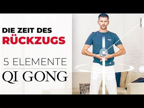 Qi Gong Kurs 5 Elemente Zeit des Rückzugs Das Element Metall