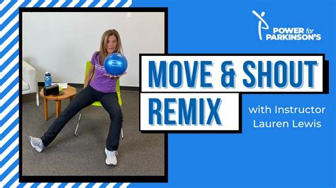 Power For Parkinson S Move And Shout Remix Day 414 Parkinson’s Exercise Videos Youtube