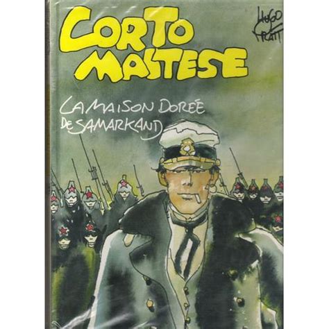 Corto Maltese La Maison Dor E De Samarkand Rakuten