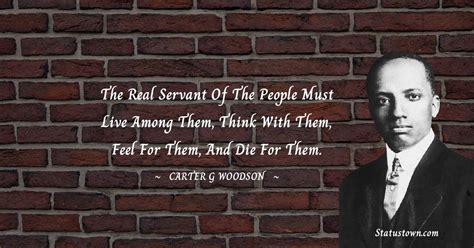 20+ Best Carter G. Woodson Quotes