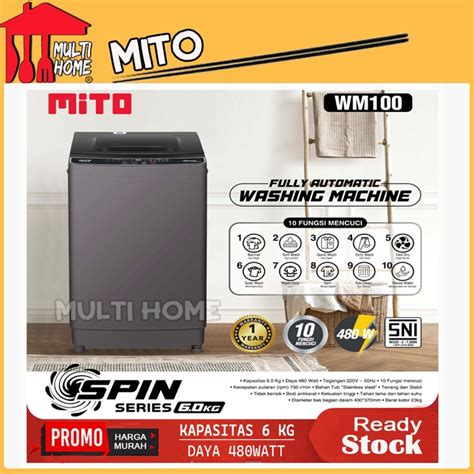 Jual Mesin Cuci 1 Tabung Full Otomatis MITO WM100 Kapasitas 6 KG Mito