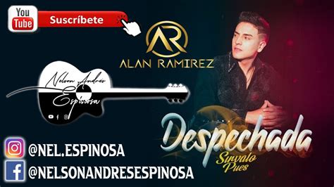 Tutorial Despechada Alan Ram Rez Requinto Youtube