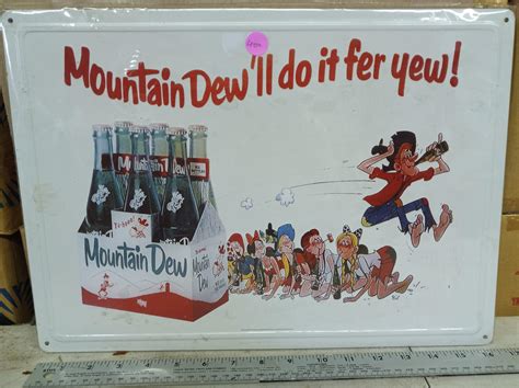 Lot Tin Mountain Dewll Do It Fer Yew Sign