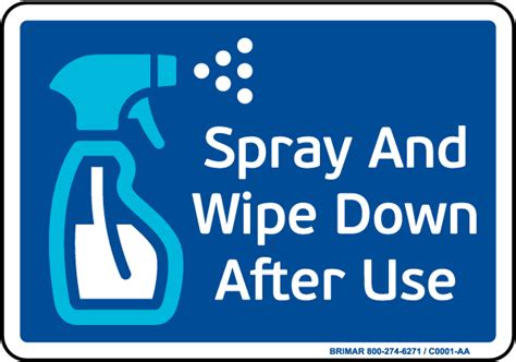 Spray And Wipe Down After Use Sign D6476