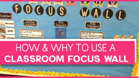 How To Use A Focus Wall In The Classroom And What You Need To Create One