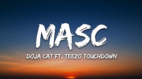 Doja Cat Masc Lyrics Ft Teezo Touchdown Youtube