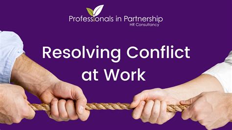 Resolving Conflict At Work Professionals In Partnership