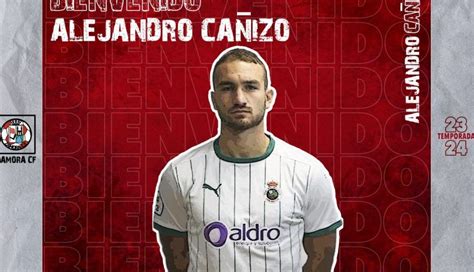 Alejandro Ca Izo Nueva Pieza Ofensiva Para El Zamora Cf De David Movilla