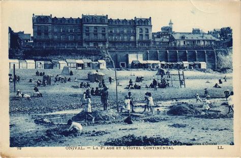 Onival Sur Mer La Plage Et L Hotel Continental Cartorum