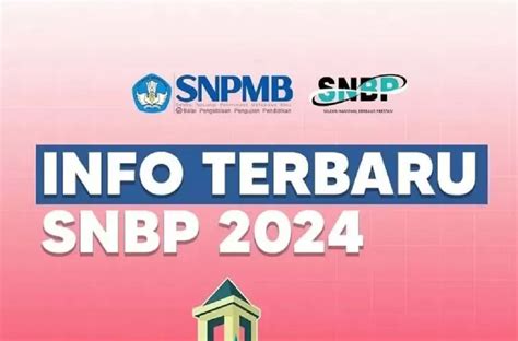 Kuota SNBP 2024 Diumumkan Begini Cara Mengecek Dan Tahapan Selanjutnya