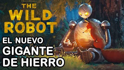 THE WILD ROBOT La Nueva Pelicula De DREAMWORKS YouTube