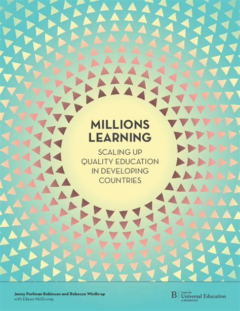 Pdf Millions Learning Scaling Up Quality Education In Developing Countries Eileen Mcgivney