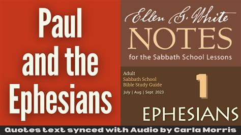 Q Lesson Ellen G White Notes Paul And The Ephesians