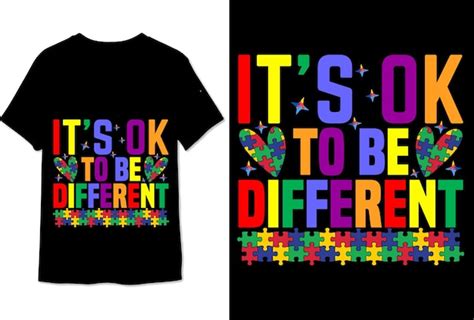 Premium Vector Its Ok To Be Different Colorful Graphic Tshirt Autism