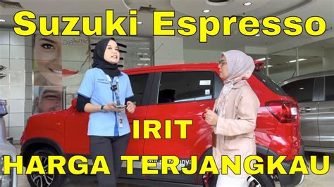 New Suzuki Espresso Mobil Baru Harga Dibawah Jt Youtube