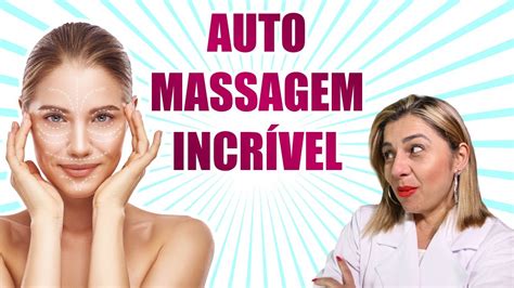 Auto Massagem Facial Com Efeito Lifting InstantÂneo Youtube