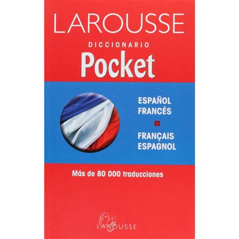 Diccionario Larousse Pocket Espa Ol Franc S Lumen